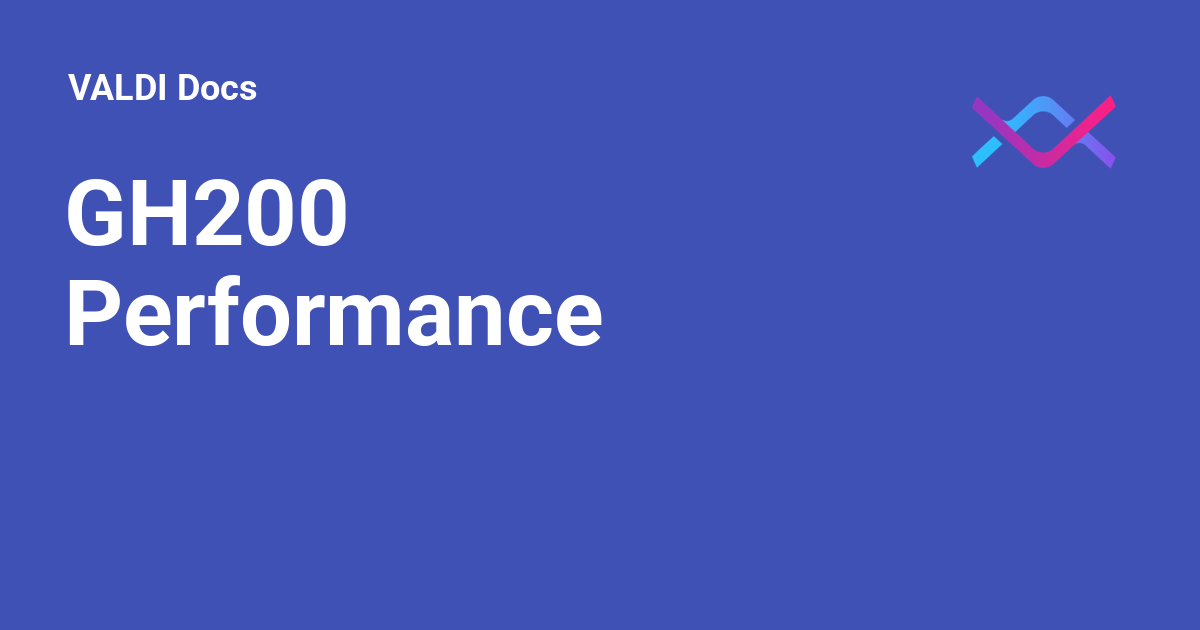 GH200 Performance - VALDI Docs